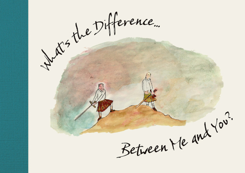 Hardcover What's the Difference...: Between Me and You? Book