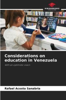 Paperback Considerations on education in Venezuela Book