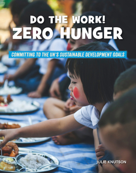 Library Binding Do the Work! Zero Hunger Book