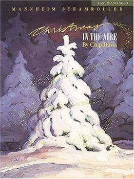 Paperback Mannheim Steamroller - Christmas in the Aire Book