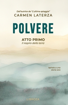 Paperback Polvere: Atto Primo [Italian] Book