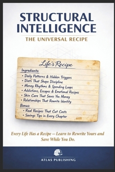 Paperback Structural Intelligence: The Universal Recipe Book