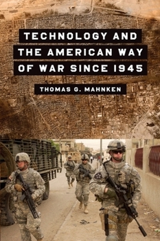 Hardcover Technology and the American Way of War Book