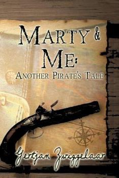 Paperback Marty & Me: Another Pirate's Tale Book