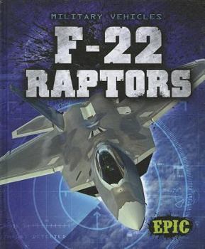 F-22 Raptors - Book  of the Military Vehicles