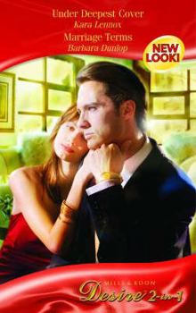 Paperback Under Deepest Cover / Marriage Terms (Silhouette Desire) Book