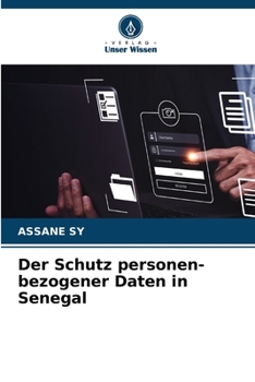 Paperback Der Schutz personen-bezogener Daten in Senegal [German] Book