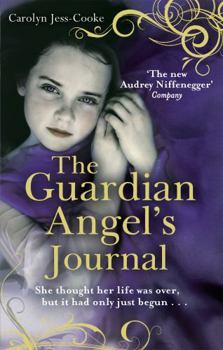 Paperback Guardian Angel's Journal: She Thought Her Life Was Over, But It Hadn't Even Started-- Book