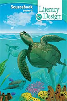 Hardcover Literacy by Design: Source Book Volume 2 Grade 3 Book