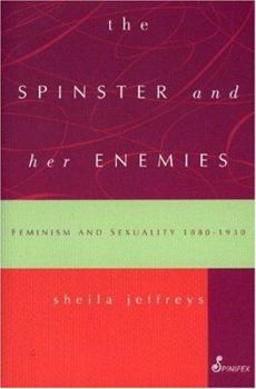 Paperback The Spinster and Her Enemies Book