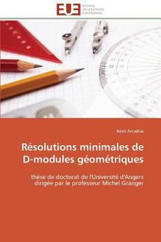 Paperback Résolutions minimales de d-modules géométriques [French] Book