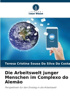Paperback Die Arbeitswelt junger Menschen im Complexo do Alemão [German] Book