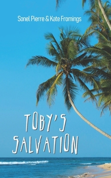Paperback Toby's Salvation Book