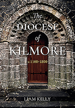 Hardcover The Diocese of Kilmore: C. 1100 - 1800 Book