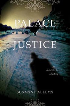 Palace of Justice - Book #4 of the Aristide Ravel - published order