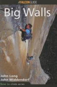 Paperback How to Climb(TM): Big Walls Book