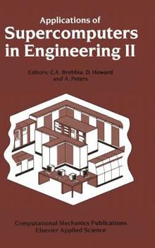 Hardcover Applications of Supercomputers in Engineering II Book