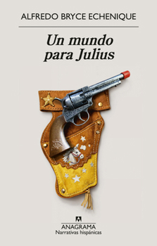 Un mundo para Julius (Spanish Edition)