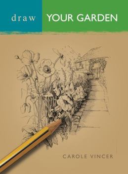 Paperback Draw Your Garden (Draw Books) Book