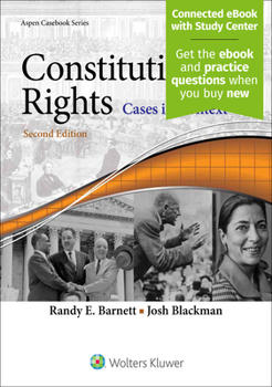 Paperback Constitutional Rights: Cases in Context [Connected eBook with Study Center] Book
