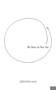 Paperback Be Here As You Are Book