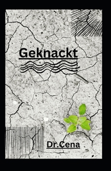 Paperback Geknackt [German] Book