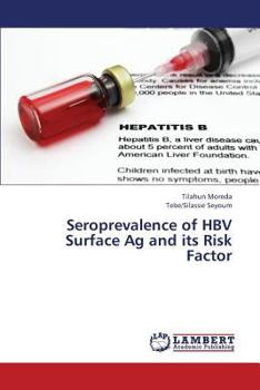 Paperback Seroprevalence of Hbv Surface AG and Its Risk Factor Book