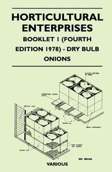 Paperback Horticultural Enterprises - Booklet 1 (Fourth Edition 1978) - Dry Bulb Onions Book