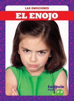Library Binding El Enojo (Angry) Book