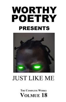 Paperback Worthy Poetry: Just Like Me Book
