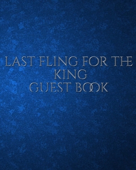 Paperback Bachelor Mega 480 page 8x10 n guest book last fling for the king: Bachelor Mega guest book last fling for the king Book
