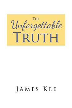 Paperback The Unforgettable Truth Book