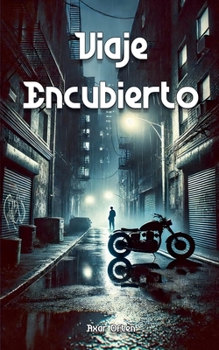 Viaje Encubierto (Spanish Edition)