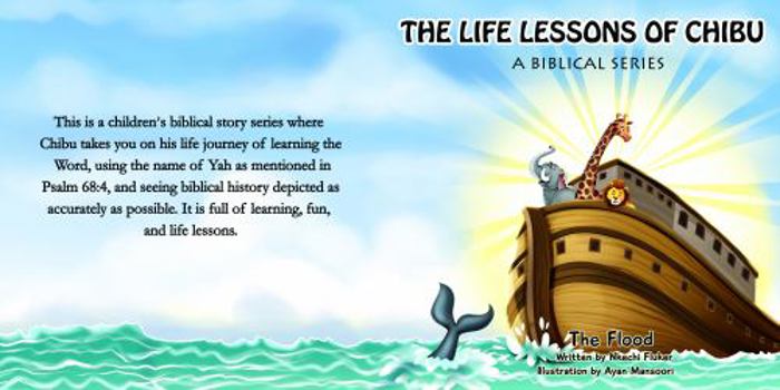 Paperback The Life Lessons of Chibu (A Biblical Series): The Flood Book
