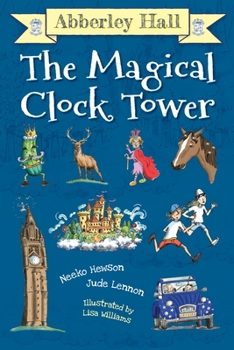 Paperback Abberley Hall: The Magical Clock Tower Book