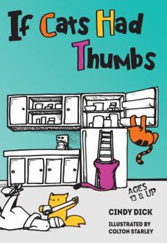 Paperback If Cats Had Thumbs Book