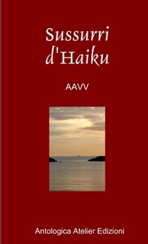 Paperback Sussurri d'Haiku [Italian] Book