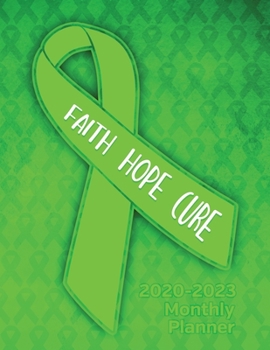 Non-Hodgkin's Lymphoma Cancer Awareness Ribbon Faith Hope Cure: 2020-2023 Four Year Monthly Planner Calendar, Notebook and More!