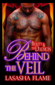 Paperback Behind the Veil: Beauty and the Daemon Book