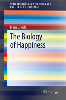 Paperback The Biology of Happiness Book