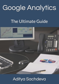 Paperback Google Analytics: The Ultimate Guide Book