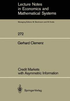 Paperback Credit Markets with Asymmetric Information Book