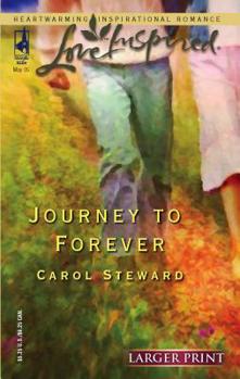 Mass Market Paperback Journey to Forever [Large Print] Book