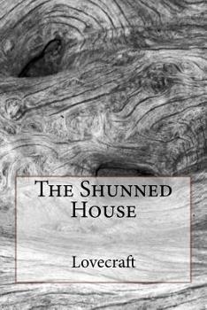 Paperback The Shunned House Book