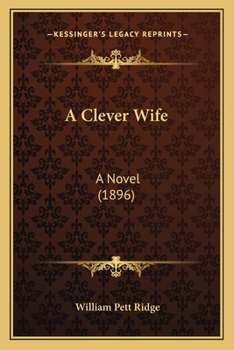 Paperback A Clever Wife: A Novel (1896) Book