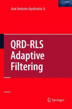 Paperback Qrd-Rls Adaptive Filtering Book