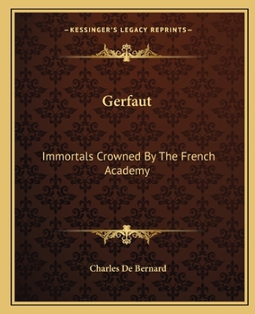 Paperback Gerfaut: Immortals Crowned By The French Academy Book