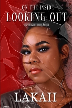Paperback On the Inside Looking Out Book