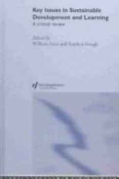Paperback Key Issues in Sustainable Development and Learning: a critical review Book