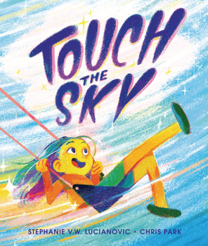 Hardcover Touch the Sky Book